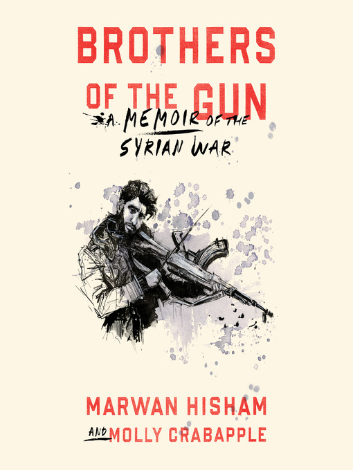 Title details for Brothers of the Gun by Marwan Hisham - Available